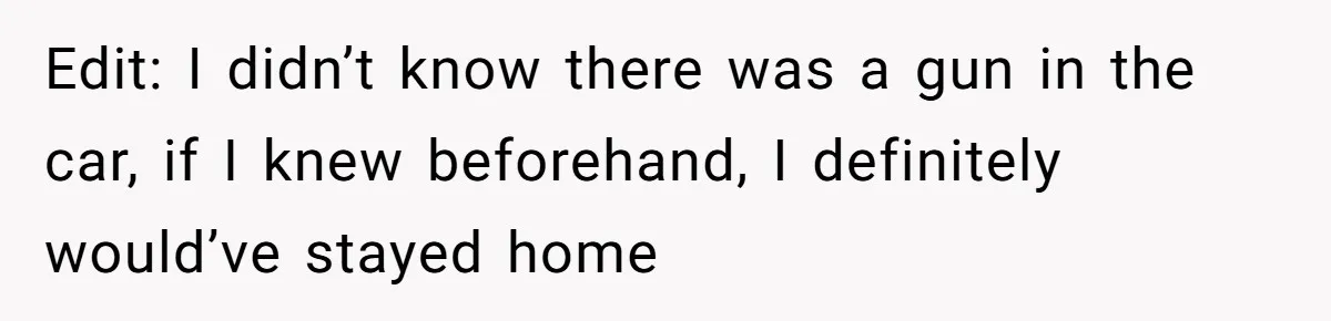 Guy Issues Breakup Ultimatum After Girlfriend Waves Gun At Him During Night Out Edit: I didn’t know there was a gun in the car, if I knew beforehand, I definitely would’ve stayed home