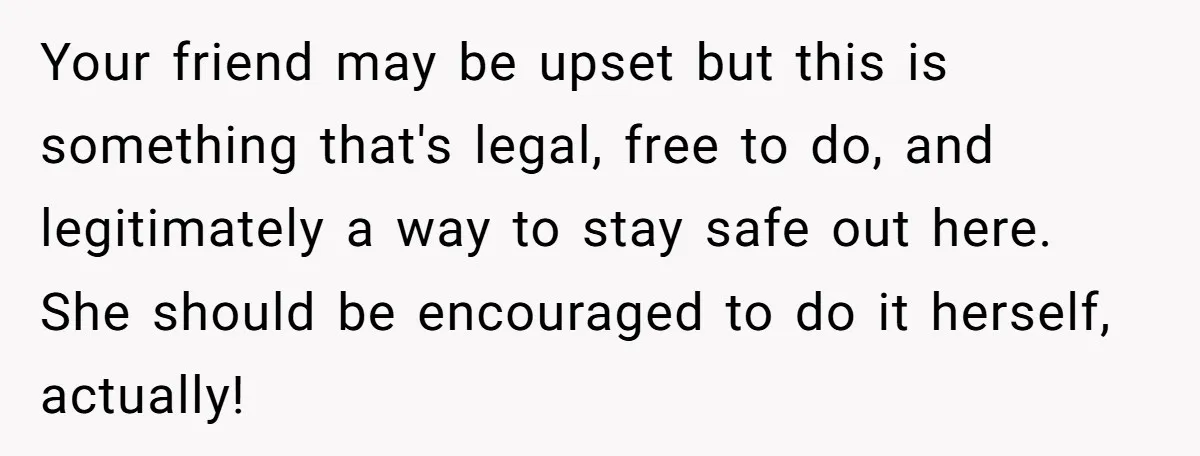 She Looked Up a Stranger’s Mugshot After Her Friend’s Late-Night Scare, Now Their Friendship Is on the Line Your friend may be upset but this is something that's legal, free to do, and legitimately a way to stay safe out here. She should be encouraged to do it...