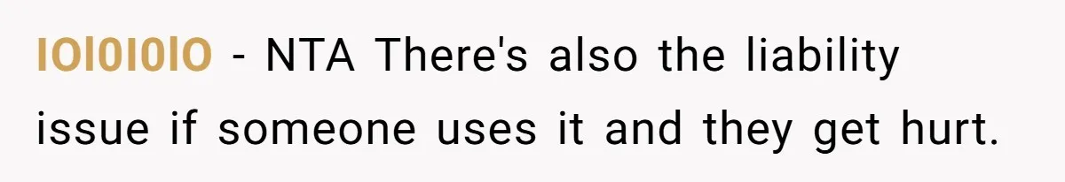 Woman Considers Telling Her Husband’s Friend To Stay Out Of Their Home Gym After They Used Their Gym Equipment Without Asking IOl0I0lO − NTA There's also the liability issue if someone uses it and they get hurt.