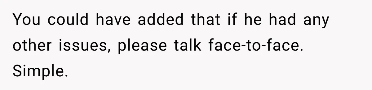 Neighbor Files Noise Complaints Over Her Coffee Grinder, So She Hits Back With Opera Singing You could have added that if he had any other issues, please talk face-to-face. Simple.
