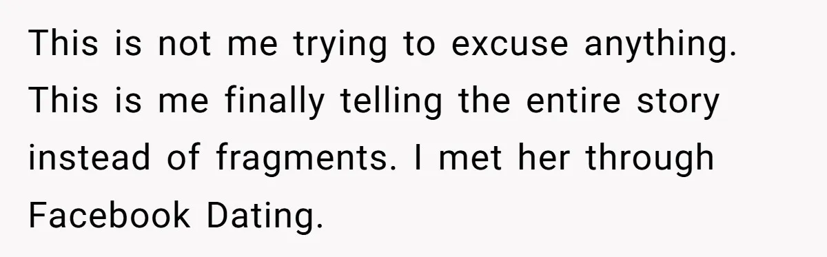 Husband Refuses Ex Wife Simple Favor While She Serves In Army Because She Wants Divorce This is not me trying to excuse anything. This is me finally telling the entire story instead of fragments. I met her through Facebook Dating.