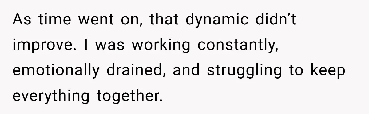Husband Refuses Ex Wife Simple Favor While She Serves In Army Because She Wants Divorce As time went on, that dynamic didn’t improve. I was working constantly, emotionally drained, and struggling to keep everything together.