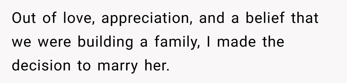 Husband Refuses Ex Wife Simple Favor While She Serves In Army Because She Wants Divorce Out of love, appreciation, and a belief that we were building a family, I made the decision to marry her.