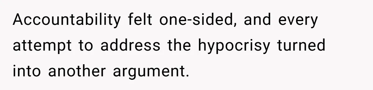 Husband Refuses Ex Wife Simple Favor While She Serves In Army Because She Wants Divorce Accountability felt one-sided, and every attempt to address the hypocrisy turned into another argument.