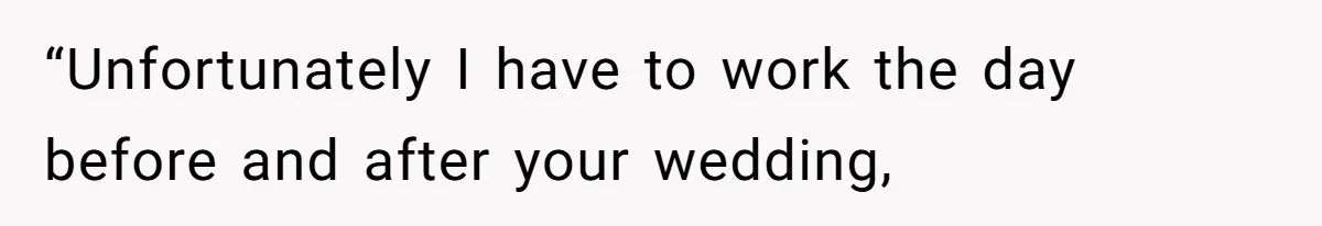 Sister-In-Law Excludes Family From Wedding Photos, Bride’s Payback Leaves Her Invisible “Unfortunately I have to work the day before and after your wedding,