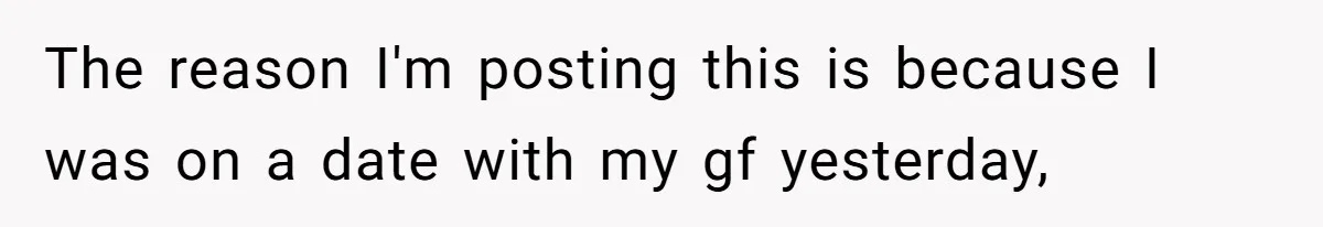 Man Gets Tired Of Being Called A ‘Simp’ For Showing Love And Care To His Girlfriend The reason I'm posting this is because I was on a date with my gf yesterday,