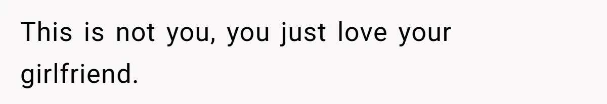 Man Gets Tired Of Being Called A ‘Simp’ For Showing Love And Care To His Girlfriend This is not you, you just love your girlfriend.