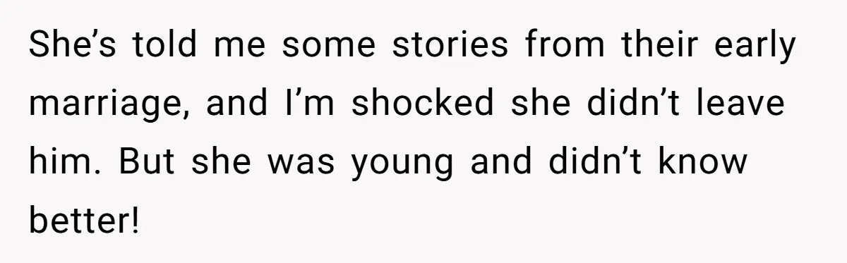 Daughter’s TikTok Knowledge Leads Girl To Call Her Dad a 'Groomer', Mom Struggles To Fix The Rift She’s told me some stories from their early marriage, and I’m shocked she didn’t leave him. But she was young and didn’t know better!