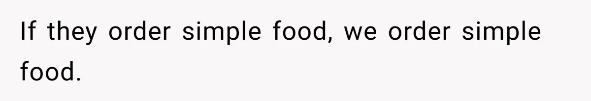 Assistant’s Lunch Choice During Client Meeting Leads To Emotional Breakdown. Was The Boss Too Harsh? If they order simple food, we order simple food.