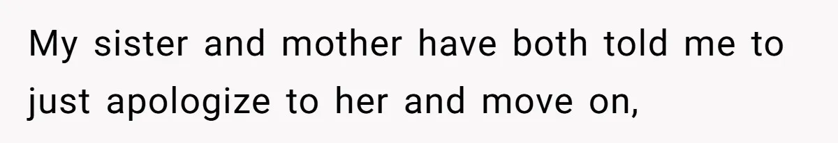 Man Fell Asleep With His Sister After Video Games, But His Wife Thinks It’s A Major Betrayal My sister and mother have both told me to just apologize to her and move on,