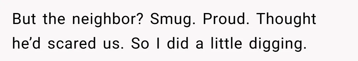 Neighbor Tried To Get This Woman’s Mom Fined Over A Shed, So She Filled His $40K Pool In But the neighbor? Smug. Proud. Thought he’d scared us. So I did a little digging.