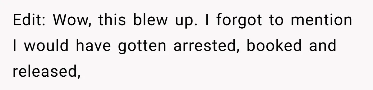 Teen Calls 911 And Lies About A Robbery To Get Out Of A Traffic Ticket Edit: Wow, this blew up. I forgot to mention I would have gotten arrested, booked and released,