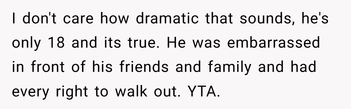 Stepdad Promises Car For Teen Birthday Then Delivers Crushing Surprise Instead I don't care how dramatic that sounds, he's only 18 and its true. He was embarrassed in front of his friends and family and had every right to walk out....