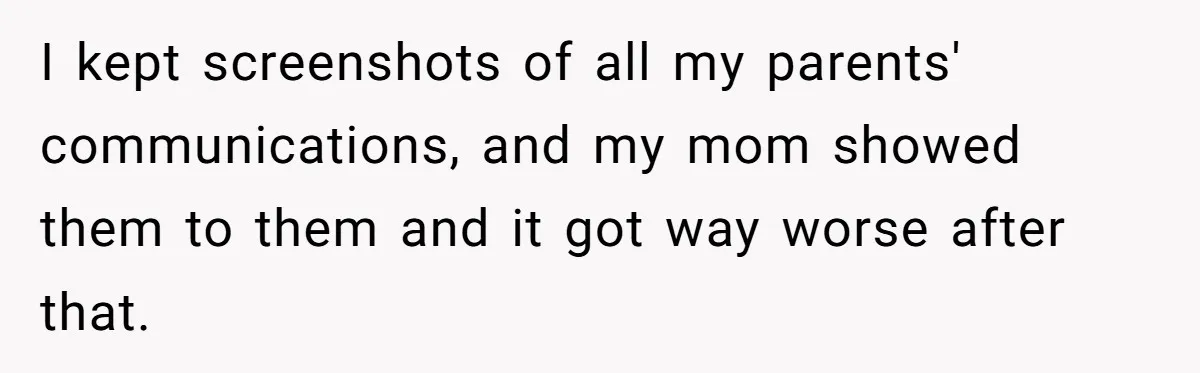 Dad Pushes For Open Marriage, Then Loses It When Mom Thrives Without Him I kept screenshots of all my parents' communications, and my mom showed them to them and it got way worse after that.