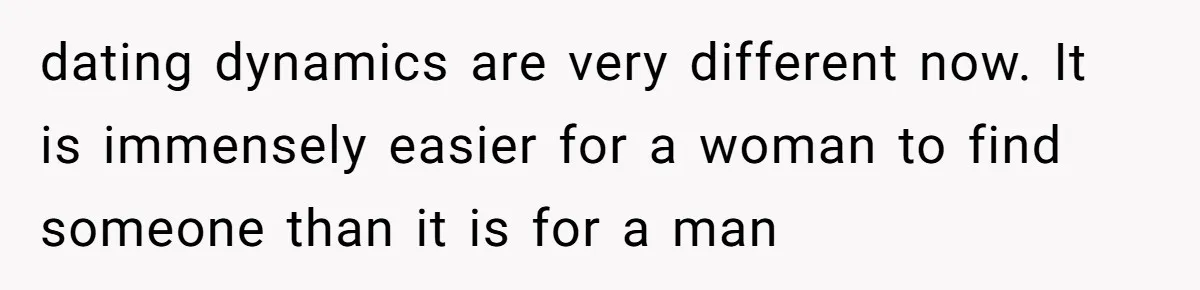 Dad Pushes For Open Marriage, Then Loses It When Mom Thrives Without Him dating dynamics are very different now. It is immensely easier for a woman to find someone than it is for a man