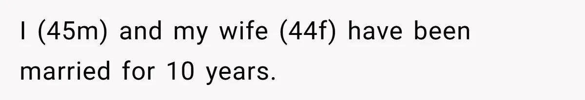 Husband Leaves Wife, Buys Cheap Apartment, Says He’s Happier Than Ever I (45m) and my wife (44f) have been married for 10 years.