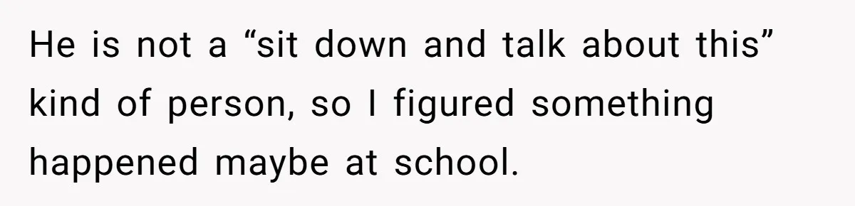 Mother Threatens Pregnant Teen Girlfriend's Family With Intentions To Give Up Her Baby He is not a “sit down and talk about this” kind of person, so I figured something happened maybe at school.