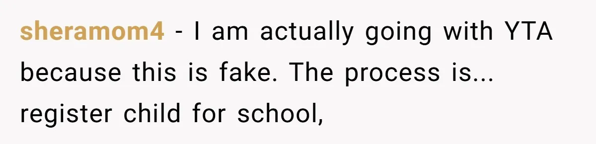 Protective Parent Gets Daughter's Teacher Fired After Repeated Classroom Dismissals sheramom4 − I am actually going with YTA because this is fake. The process is... register child for school,