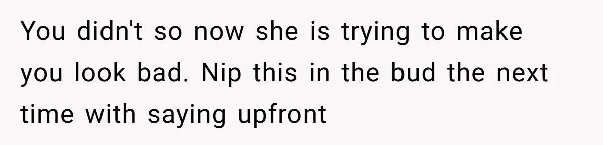 Friend Orders Lavishly At Dinner Then Demands Everyone Split The Bill Evenly You didn't so now she is trying to make you look bad. Nip this in the bud the next time with saying upfront