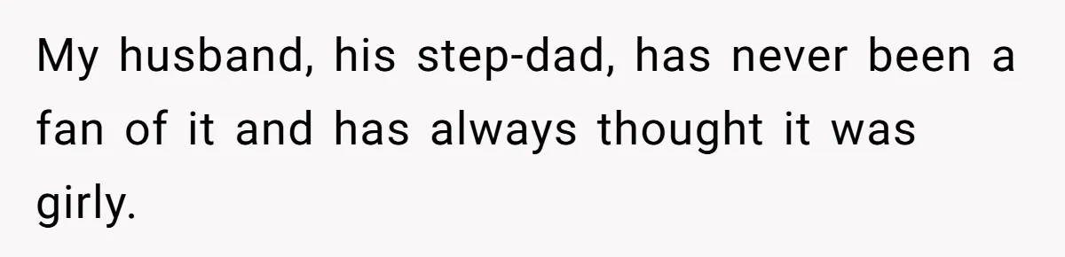 Wife Uses Husband’s Money To Buy Son A Jacket After He Cuts His Hair My husband, his step-dad, has never been a fan of it and has always thought it was girly.