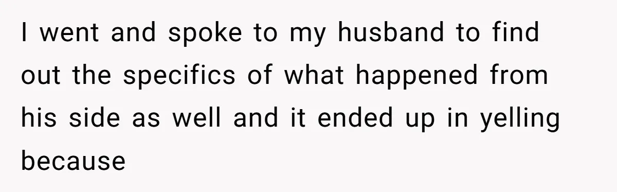 Wife Uses Husband’s Money To Buy Son A Jacket After He Cuts His Hair I went and spoke to my husband to find out the specifics of what happened from his side as well and it ended up in yelling because