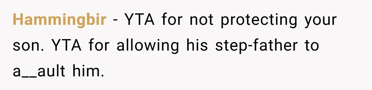 Wife Uses Husband’s Money To Buy Son A Jacket After He Cuts His Hair Hammingbir − YTA for not protecting your son. YTA for allowing his step-father to a__ault him.