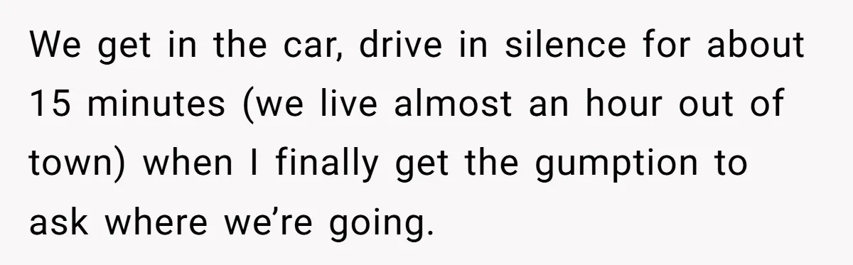 Siblings Take Matters Into Their Own Hands After Dad Stops His Meds, What Happens Next Is Shocking We get in the car, drive in silence for about 15 minutes (we live almost an hour out of town) when I finally get the gumption to ask where we’re...