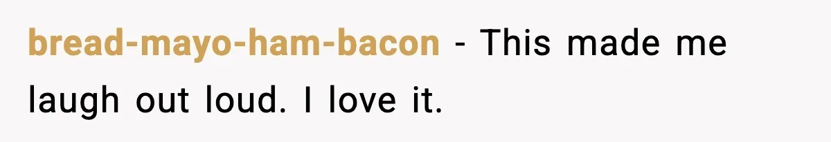 Ignore Private Signs? This Homeowner Will Make You Regret It bread-mayo-ham-bacon - This made me laugh out loud. I love it.
