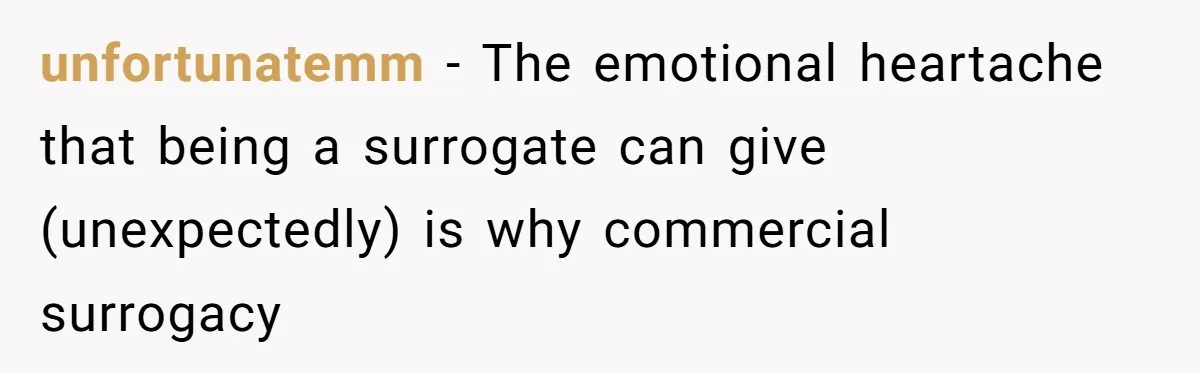 Mother Cuts Off Surrogate After She Constantly Interfered With Baby And Parents unfortunatemm − The emotional heartache that being a surrogate can give (unexpectedly) is why commercial surrogacy