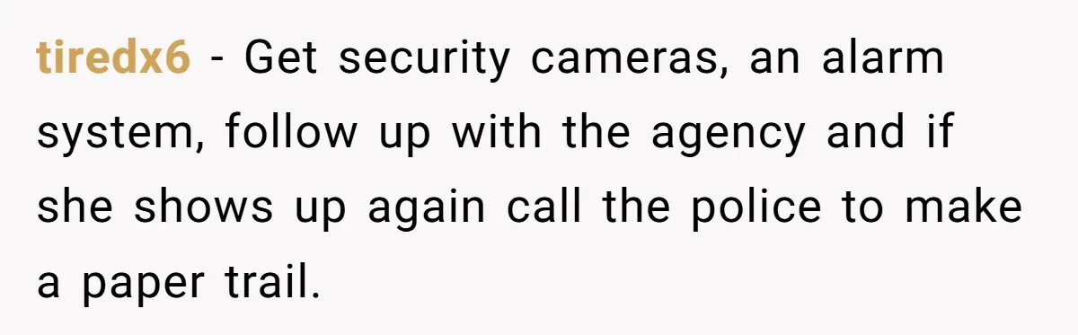 Mother Cuts Off Surrogate After She Constantly Interfered With Baby And Parents tiredx6 − Get security cameras, an alarm system, follow up with the agency and if she shows up again call the police to make a paper trail.