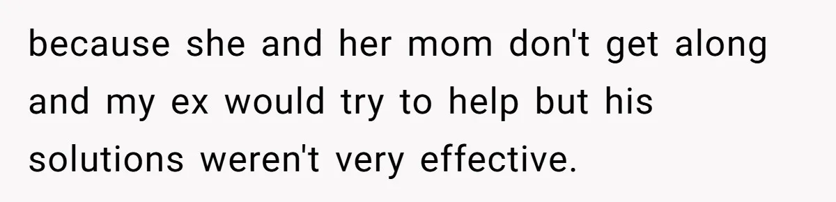Stepmom Cancels Stepdaughter’s Birthday Bash After Discovering Dad Cheated, Now Family Wants Her To Forgive because she and her mom don't get along and my ex would try to help but his solutions weren't very effective.