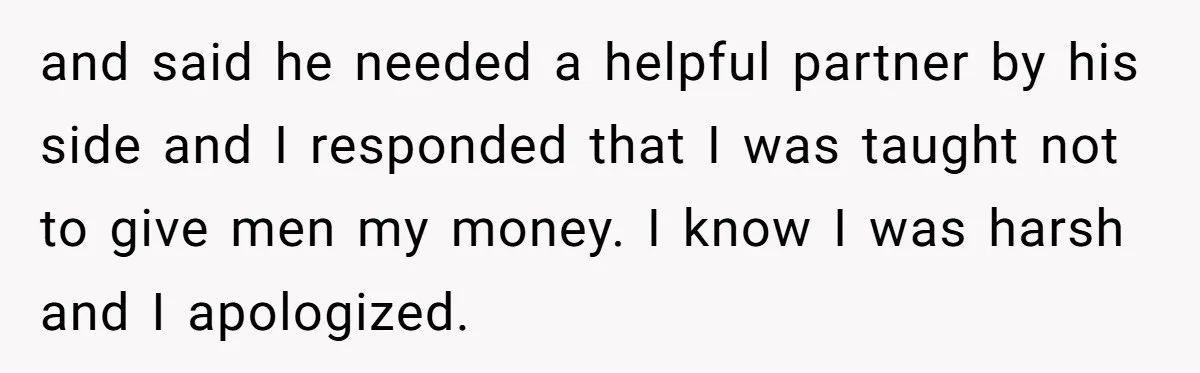 Stepmom Cancels Stepdaughter’s Birthday Bash After Discovering Dad Cheated, Now Family Wants Her To Forgive and said he needed a helpful partner by his side and I responded that I was taught not to give men my money. I know I was harsh and I...