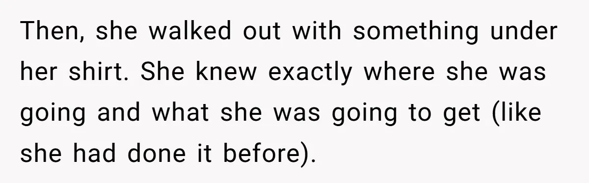 Roommate Sneaks Into Couple’s Bedroom And Uses Her Vibrator, Now They Feel Completely Violated Then, she walked out with something under her shirt. She knew exactly where she was going and what she was going to get (like she had done it before).