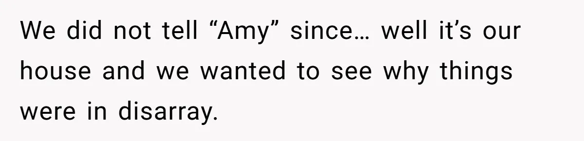 Roommate Sneaks Into Couple’s Bedroom And Uses Her Vibrator, Now They Feel Completely Violated We did not tell “Amy” since… well it’s our house and we wanted to see why things were in disarray.