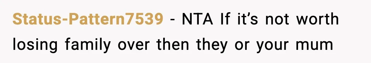 Daughter Refuses To Let Her Kids See Her Mother After She Sold The Home She Paid For Status-Pattern7539 − NTA If it’s not worth losing family over then they or your mum
