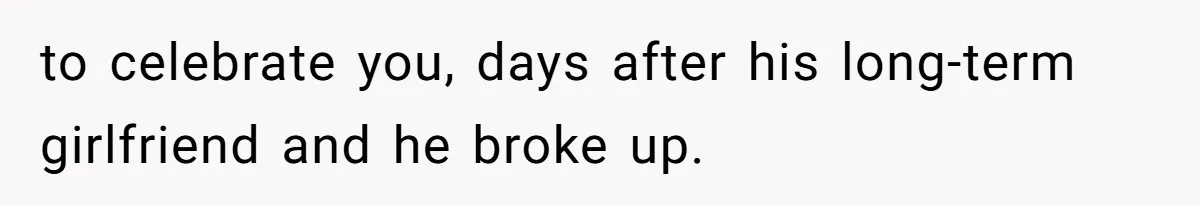She Makes One Exception For Wedding Guest, Then Regrets It When He Brings A Stranger to celebrate you, days after his long-term girlfriend and he broke up.