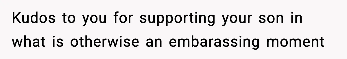 Dad Refuses To Punish Son For Refusing To Do His Presentation, Now His Ex Is Mad Kudos to you for supporting your son in what is otherwise an embarassing moment