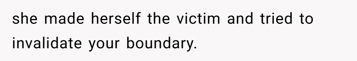 Woman Asks Friend To Leave Birthday Dinner After She Shows Up With Child she made herself the victim and tried to invalidate your boundary.
