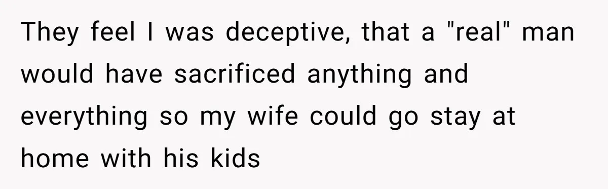 Dad Spends Daughter’s College Fund To Buy His Childhood Truck, Wife And Family Are Furious They feel I was deceptive, that a "real" man would have sacrificed anything and everything so my wife could go stay at home with his kids