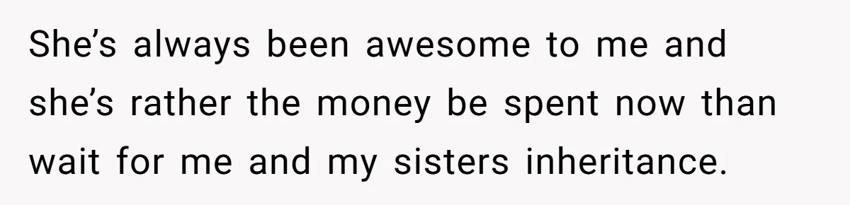 Dad Spends Daughter’s College Fund To Buy His Childhood Truck, Wife And Family Are Furious She’s always been awesome to me and she’s rather the money be spent now than wait for me and my sisters inheritance.