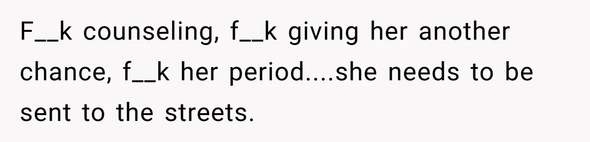 Man Trusts Wife Until She Spends The Night With Her Ex And Calls It No Big Deal F__k counseling, f__k giving her another chance, f__k her period....she needs to be sent to the streets.