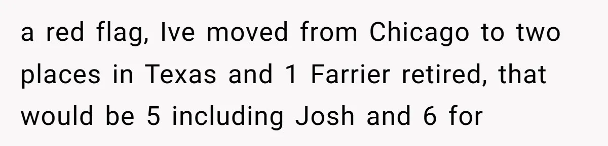 Ghosting, Blocking, and Unhinged Texts: A Farrier’s Exit Left This Horse Owner Completely Confused a red flag, Ive moved from Chicago to two places in Texas and 1 Farrier retired, that would be 5 including Josh and 6 for