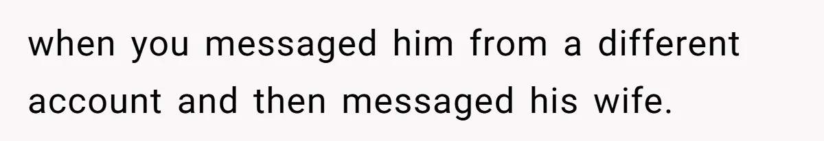 Ghosting, Blocking, and Unhinged Texts: A Farrier’s Exit Left This Horse Owner Completely Confused when you messaged him from a different account and then messaged his wife.