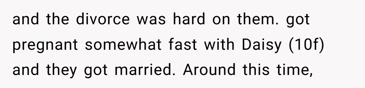 The Annual Trip That Started a War: Why This Aunt Stands Her Ground and the divorce was hard on them. got pregnant somewhat fast with Daisy (10f) and they got married. Around this time,