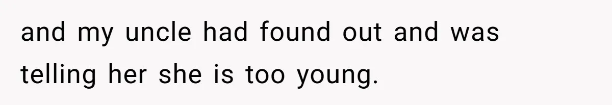 Woman Gets Yelled At For Letting Her 14-Year-Old Cousin Read A ‘Too Inappropriate’ Book and my uncle had found out and was telling her she is too young.
