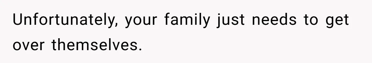 Woman Shuts Down Family’s Request To Remove Service Dog, Gets Accused Of Being Selfish Unfortunately, your family just needs to get over themselves.