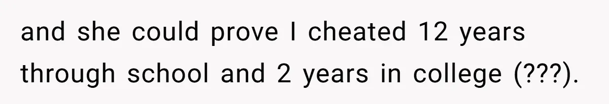 Family Dinner Turns Into Chaos When Woman Exposes Sister’s Smartness Claims and she could prove I cheated 12 years through school and 2 years in college (???).