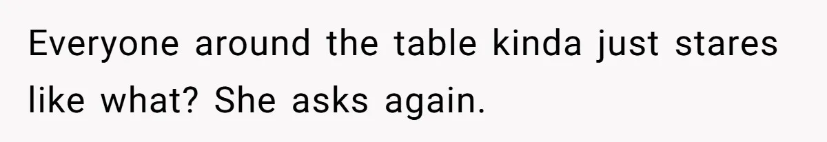 Family Dinner Turns Into Chaos When Woman Exposes Sister’s Smartness Claims Everyone around the table kinda just stares like what? She asks again.