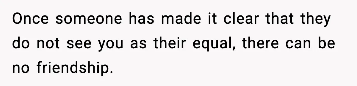 Man Refuses To Attend Best Friend’s Wedding After “No Ring, No Bring” Rule Once someone has made it clear that they do not see you as their equal, there can be no friendship.