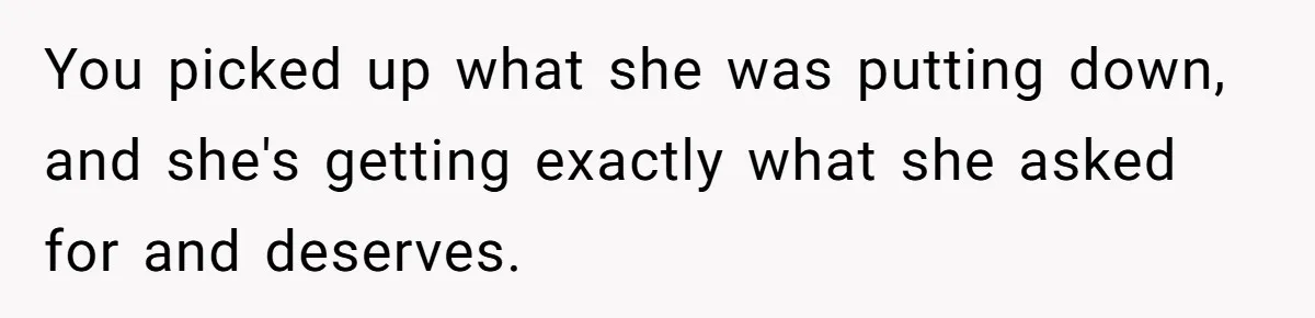 Sister Lectures About Surrogacy, Now He Won’t Let Her Meet His Baby You picked up what she was putting down, and she's getting exactly what she asked for and deserves.